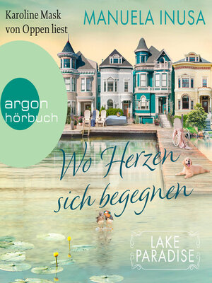 cover image of Wo Herzen sich begegnen--Lake Paradise-Reihe, Band 2 (Ungekürzte Lesung)